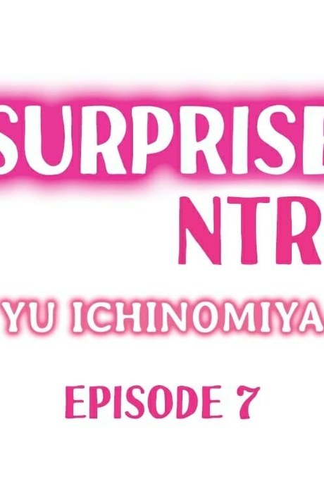 เซอร์ไพรส์แย่งแฟน 7