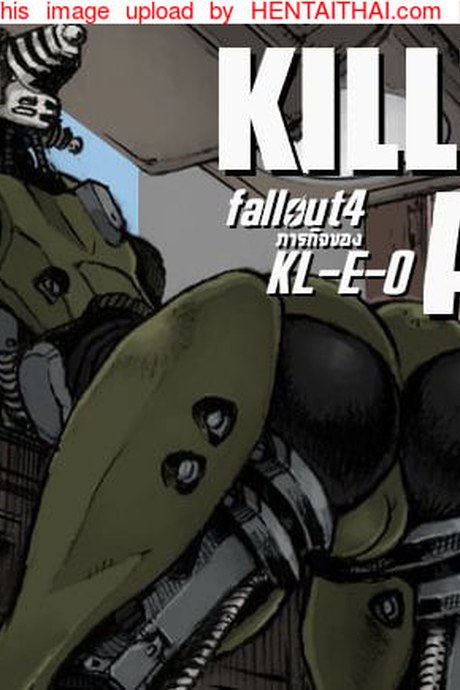 Fallout 4 ภารกิจของ KL-E-0: KILL'EM ALL