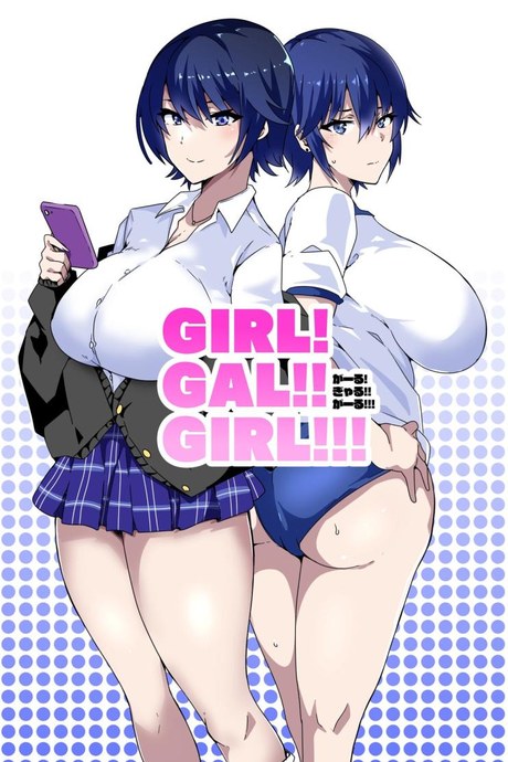 สาวสุดเท่เสร็จยาลุง [Kinnikutei (macho.)] GIRL!GAL!!GIRL!!!-act1&2-