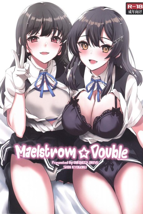 มาแบบแพ็คคู่ (C101) [INFINITY DRIVE (Kyougoku Shin)] Maelstrom Double (Kantai Collection -KanColle-)