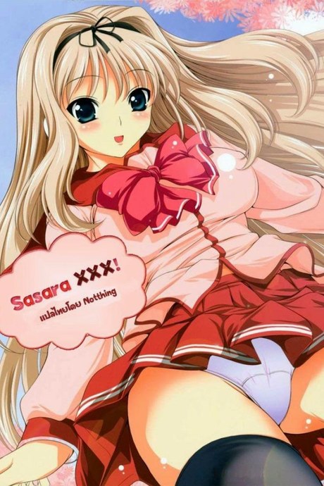 ทิ้งท้ายก่อนเดินทาง [Sasara XXX!]